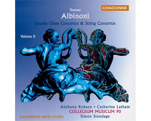 Collegium Musicum 90, Simon Standage, Anthony Robson, Catherine Latham - Albinoni: Double Oboe & String Concertos, Vol. 2