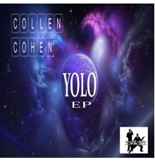 Collen Cohen - Yolo EP