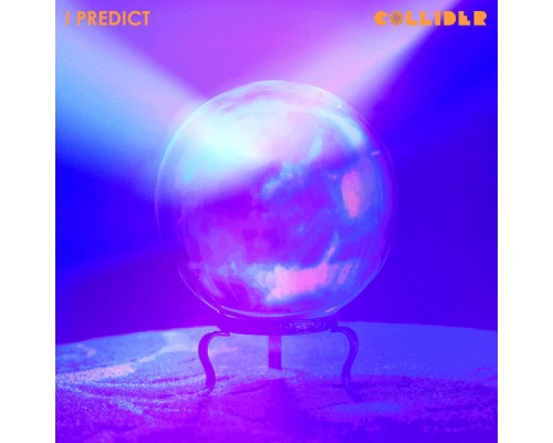 Collider - I Predict