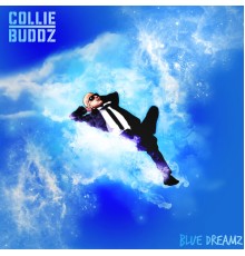 Collie Buddz - Blue Dreamz