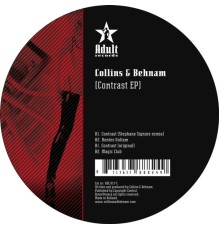 Collins & Behnam - Contrast EP