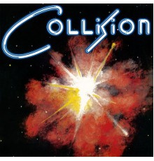 Collision - Collision