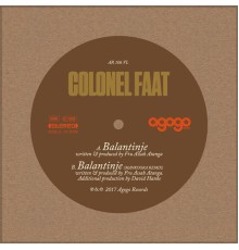 Colonel Faat - Balantinje