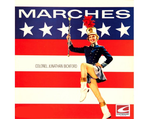 Colonel Jonathan Bickford - Marches