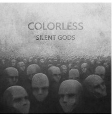 Colorless - Silent Gods