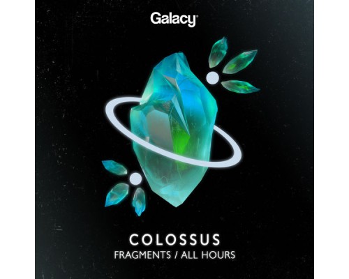 Colossus - Fragments / All Hours