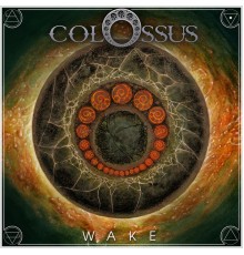 Colossus - Wake