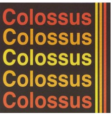 Colossus - Colossus