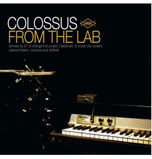 Colossus - From The Lab