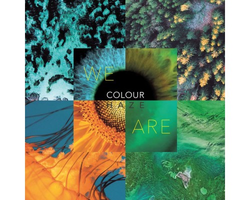 Colour Haze - We Are