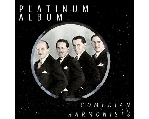 Comedian Harmonists - Platinum Album