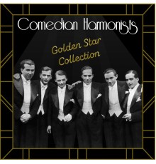 Comedian Harmonists - Golden Star Collection