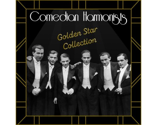 Comedian Harmonists - Golden Star Collection