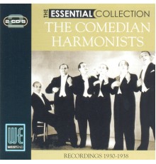 Comedian Harmonists - The Essential Collection