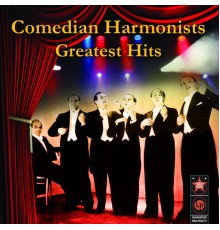 Comedian Harmonists - Greatest Hits