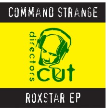 Command Strange - Roxstar EP