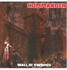 Commander - Wall of Swords