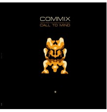 Commix - Be True