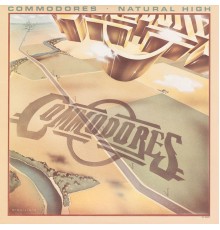 Commodores - Natural High