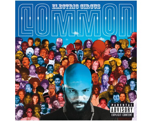 Common - Electric Circus