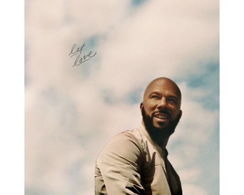 Common - Let Love