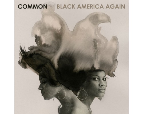 Common - Black America Again