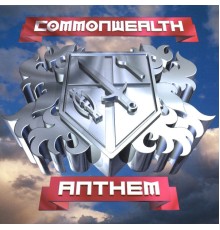 Commonwealth - Anthem