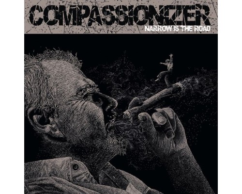 Compassionizer - Narrow is the Road