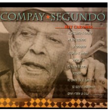 Compay Segundo - Hey Caramba