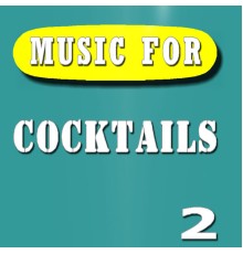 Compilation Band - Music for Cocktails