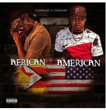 Complex & Jynuwin - African American