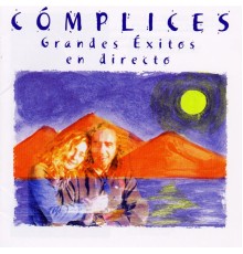 Cómplices - En Directo: Grandes Exitos