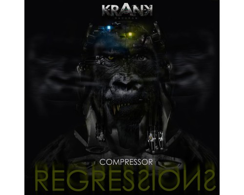 Compressor - Regressions (Original Mix)