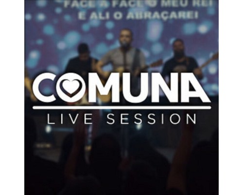 Comuna Music - Live Session (Live)