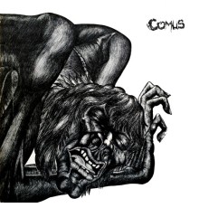 Comus - First Utterance