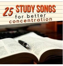 Concentration Focus - 25 Study Songs for Better Concentration - New Age Instrumental Sounds with Nature Background