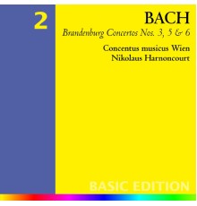 Concentus Musicus Wien & Nikolaus Harnoncourt - Bach: Brandenburg Concertos Nos. 3, 5 & 6 - Orchestral Suite No. 3