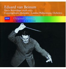 Concertgebouw Orchestra - LPO - Eduard van Beinum - Decca Recordings 1948-1953