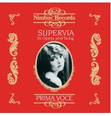 Conchita Supervia, Frank Marshall & Carlo Scattola - Supervia in Opera and Song