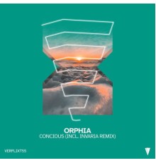 Concious & Invaria - Orphia