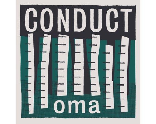 Conduct - Oma