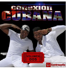 Conexión Cubana - Vol. 2