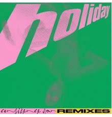 Confidence Man - Holiday (Remixes)