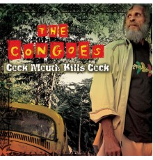 Congos - Cock Mouth Kill Cock