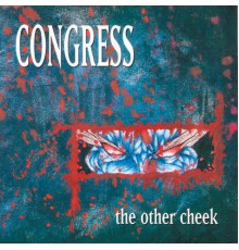 Congress - The Other Cheek