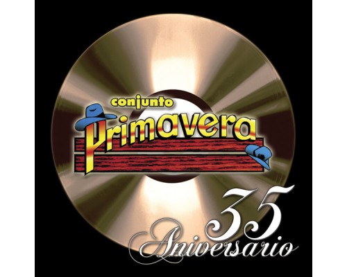 Conjunto Primavera - 35 Aniversario