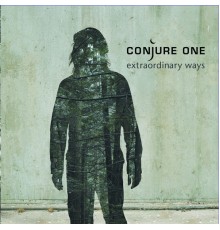 Conjure One - Extraordinary Ways (Bonus Track Version)