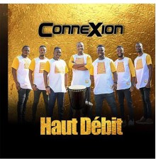 Connexion - Haut débit