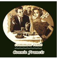 Connie Francis - Common Time