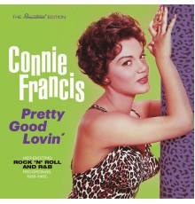 Connie Francis - Pretty Good Lovin´